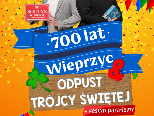 700-lecie Wieprzyc i Odpust Trójcy Świętej