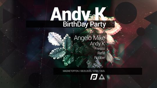 Andy K. Birthday Party