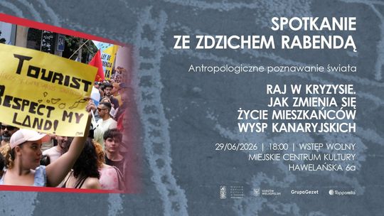 Antropologiczne poznawanie świata - spotkanie ze Zdzichem Rabendą
