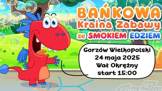 Bańkowa Kraina Zabawy ze Smokiem Edziem