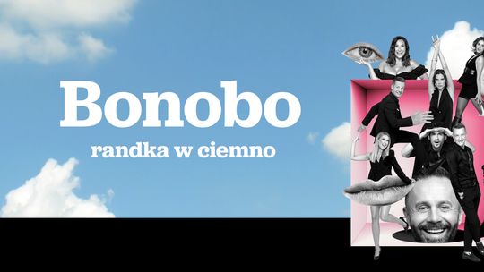 Bonobo - Randka w ciemno Bonobo - Randka w ciemno