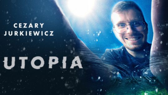 Cezary Jurkiewicz - Utopia
