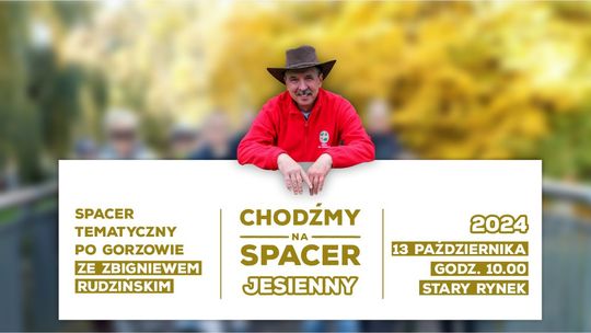 Chodźmy na jesienny spacer po Gorzowie!