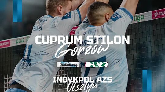 Cuprum Stilon Gorzów - Indykpol AZS Olsztyn