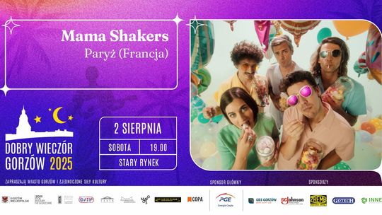 Dobry Wieczór Gorzów - Mama Shakers