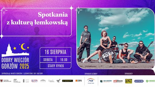 Dobry Wieczór Gorzów - Spotkanie z kulturą łemkowską Dobry Wieczór Gorzów - Spotkanie z kulturą łemkowską