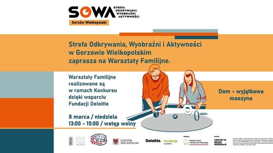 Dom to wyjątkowa maszyna - warsztaty familijne