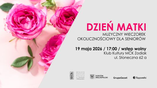 Dzień Matki - muzyczny wieczorek okolicznościowy
