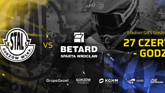 Gezet Stal Gorzów - Betard Sparta Wrocław Gezet Stal Gorzów - Betard Sparta Wrocław