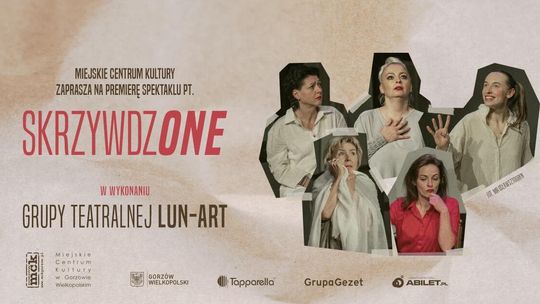 Grupa Teatralna Lun-Art - SkrzywdzONE