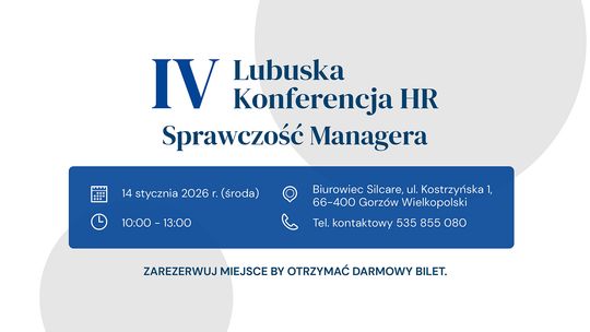 IV Lubuska Konferencja HR - Sprawczość Managera