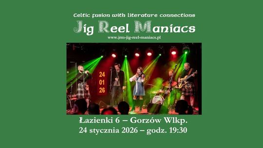 Jig Reel Maniacs - Celtic fusion