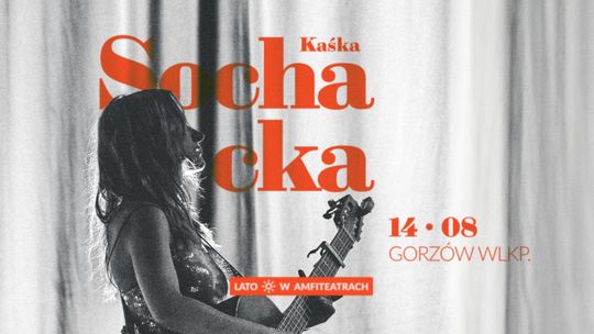 Kaśka Sochacka - Lato w Amfiteatrach