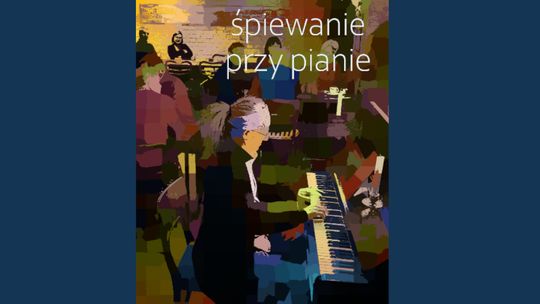 Klubowe śpiewanie przy pianie