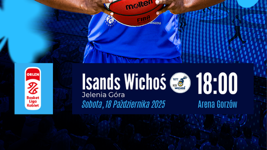 KSSSE Enea AJP Gorzów - Isands Wichoś Jelenia Góra KSSSE Enea AJP Gorzów - Isands Wichoś Jelenia Góra