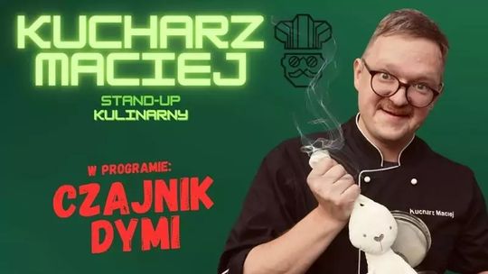 Kucharz Maciej - Czajnik dymi