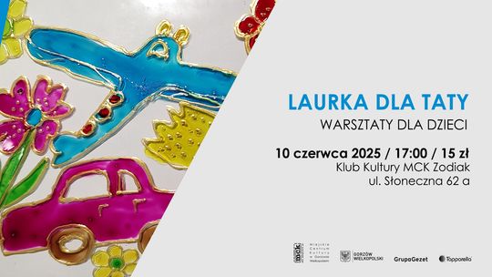 Laurka dla taty - warsztaty dla dzieci