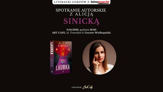 Literacki Gorzów - Spotkanie autorskie z Alicją Sinicką
