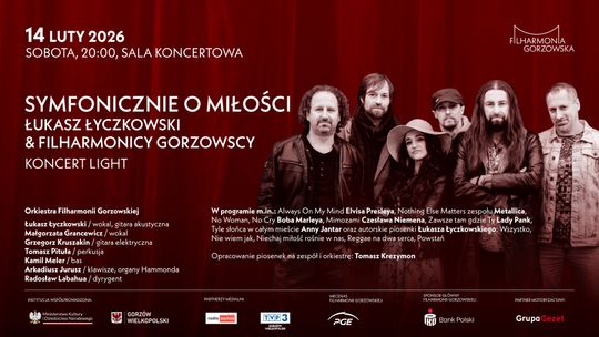 Łukasz Łyczkowski & Filharmonicy Gorzowscy - Symfonicznie o Miłości