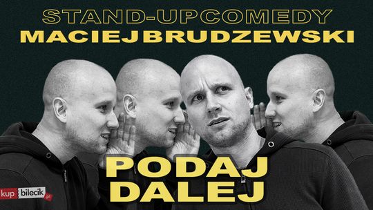 Maciej Brudzewski - Podaj dalej