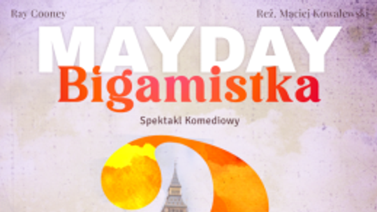 Mayday Bigamistka