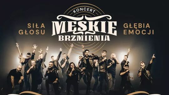 Męskie Brzmienia - Siła głosu, głębia emocji Męskie Brzmienia - Siła głosu, głębia emocji