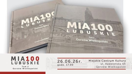 Mia100 Lubuskie - premiera książki
