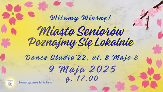 Miasto Seniorów - Poznajmy się lokalnie