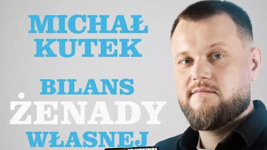 Michał Kutek - Bilans żenady własnej