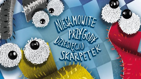 Niesamowite przygody dziesięciu skarpetek