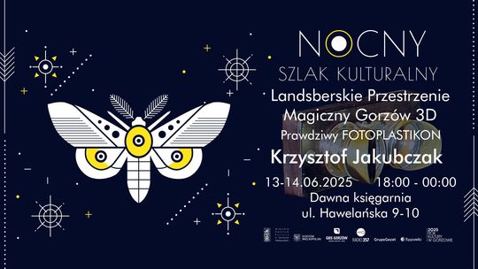 Nocny Szlak Kulturalny - Landsberskie Przestrzenie
