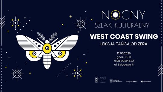Nocny Szlak Kulturalny - West Coast Swing od zera