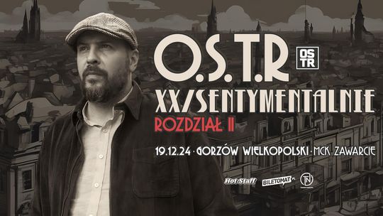 O.S.T.R. - XX/Sentymentalnie Tour 2024