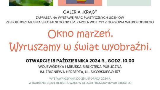 Okno marzeń. Wyruszamy w świat wyobraźni  - wystawa