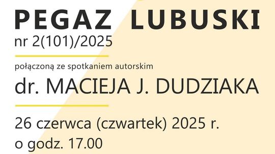 Pegaz Lubuski – promocja czasopisma literackiego Pegaz Lubuski – promocja czasopisma literackiego