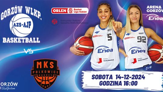 PolskaStrefaInwestycji Enea AJP Gorzów - KGHM BC Polkowice