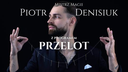 Przelot Magiczne Show