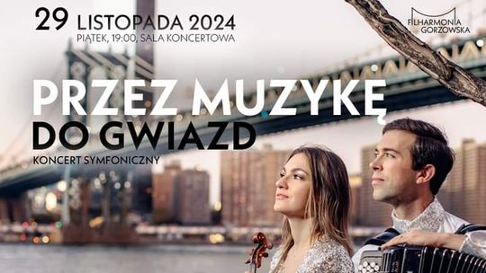 Przez muzykę do gwiazd - koncert