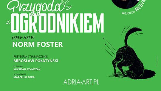 Przygoda z Ogrodnikiem - spektakl Przygoda z Ogrodnikiem - spektakl