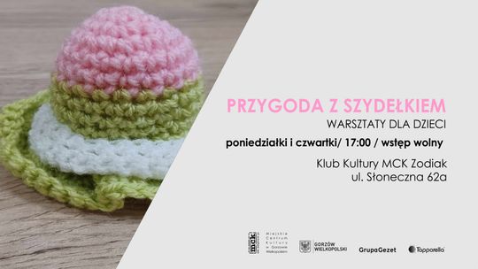 Przygoda z szydełkiem - warsztaty dla dzieci