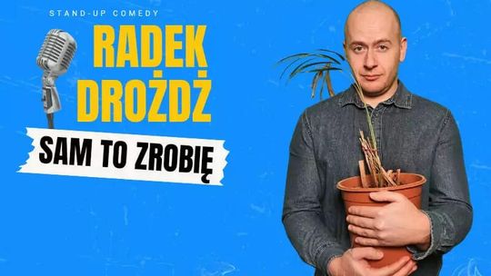 Radek Drożdż - Sam to zrobię