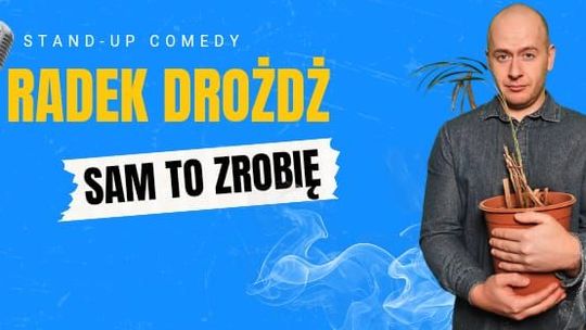 Radek Drożdż - Sam to zrobię