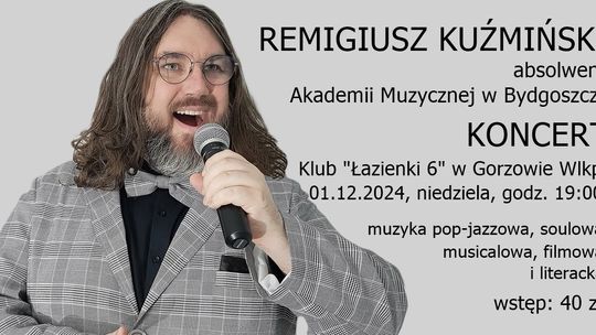 Remigiusz Kuźmiński w Gorzowie