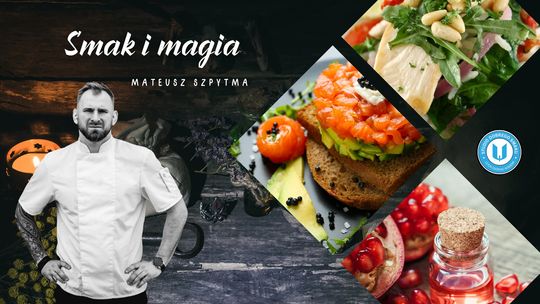 Smak i Magia - warsztaty kulinarne