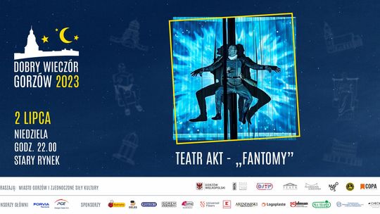 Spektakl "Fantomy" Teatru Akt - Dobry Wieczór Gorzów 2023