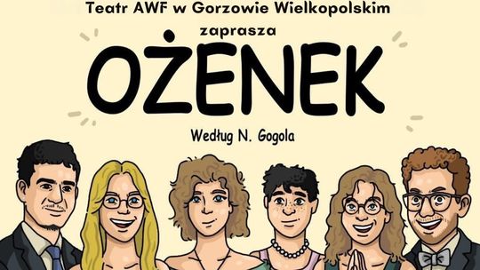 Spektakl Ożenek