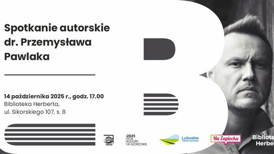 Spotkanie autorskie dr. Przemysława Pawlaka – prezesa Fundacji Instytut Witkacego