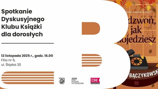 Spotkanie Dyskusyjnego Klubu Książki dla dorosłych Spotkanie Dyskusyjnego Klubu Książki dla dorosłych