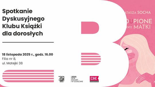 Spotkanie Dyskusyjnego Klubu Książki dla dorosłych
