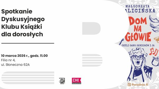 Spotkanie Dyskusyjnego Klubu Książki dla dorosłych